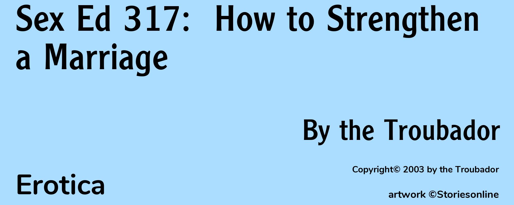 Sex Ed 317:  How to Strengthen a Marriage - Cover