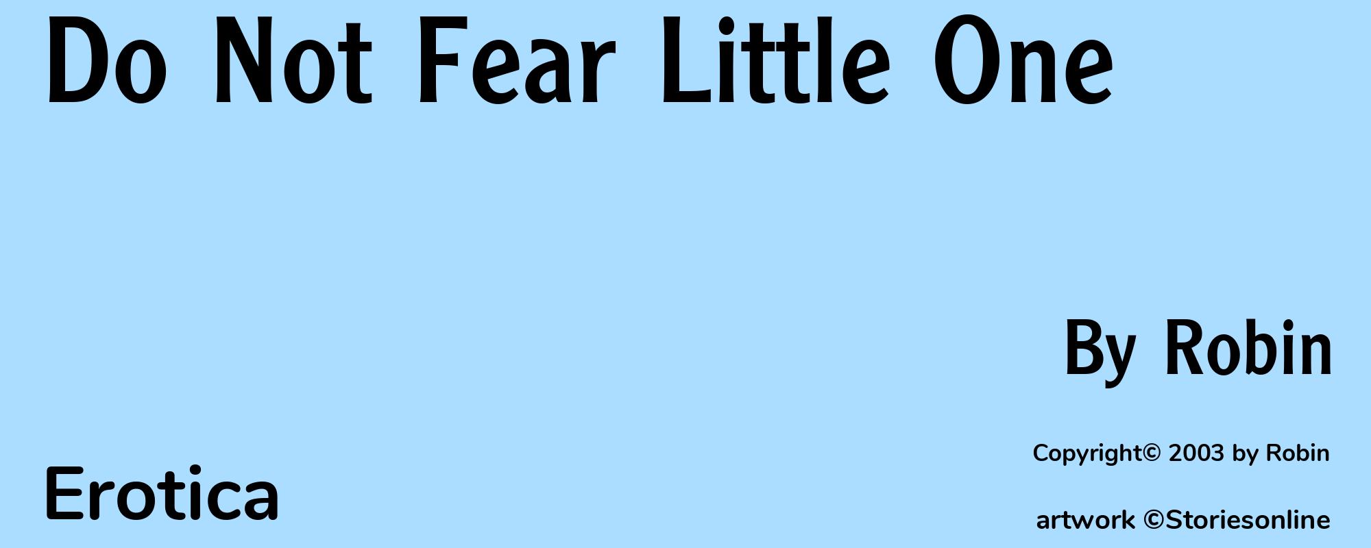 Do Not Fear Little One - Cover