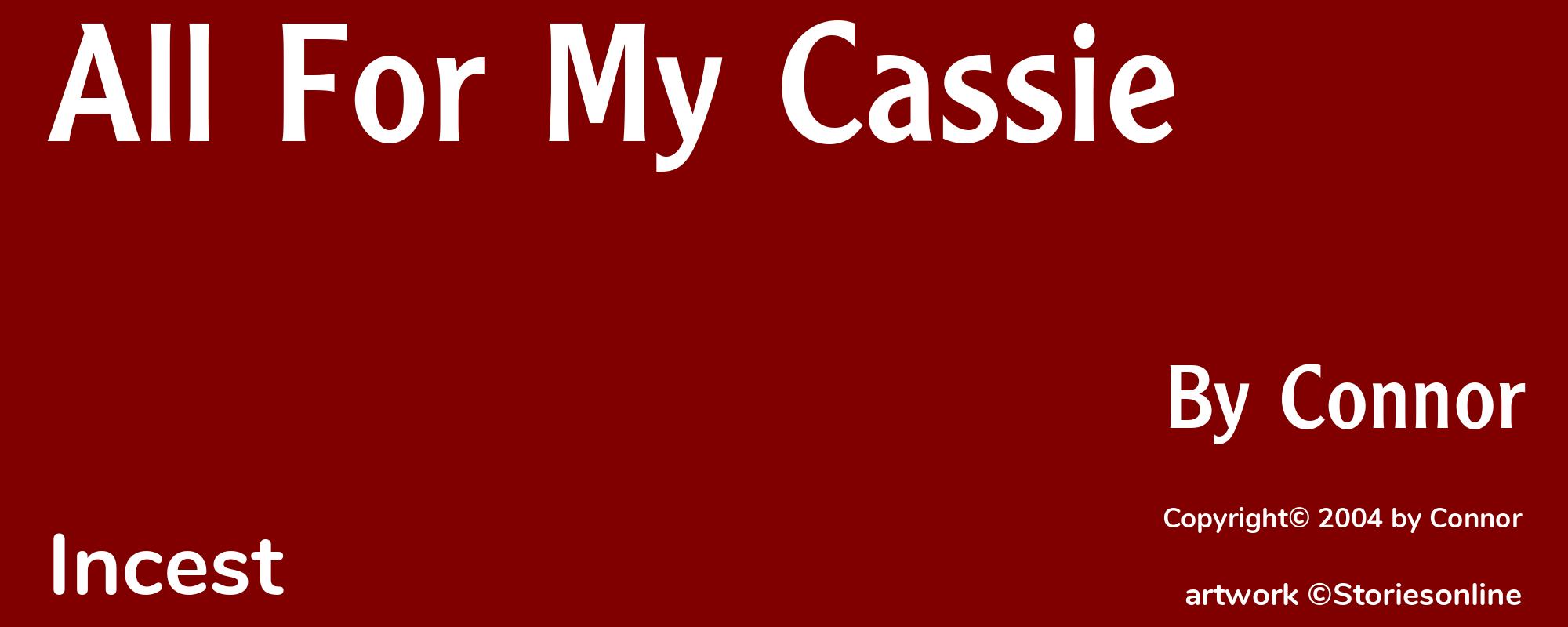 All For My Cassie - Cover