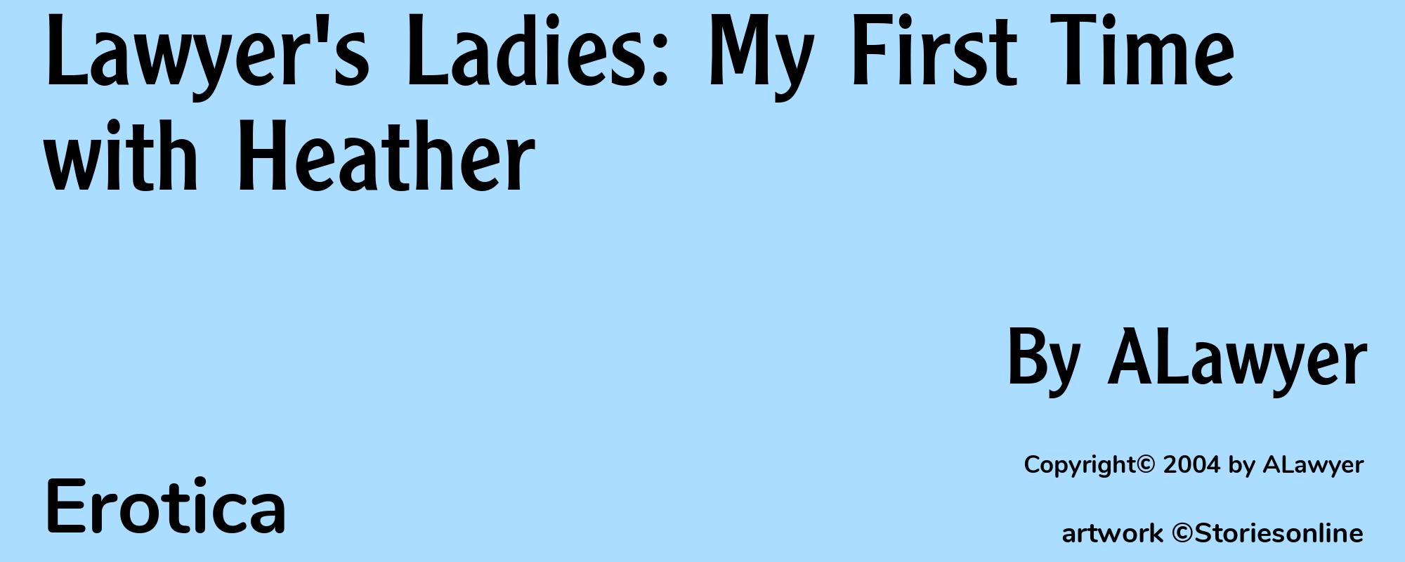 Lawyer's Ladies: My First Time with Heather - Cover