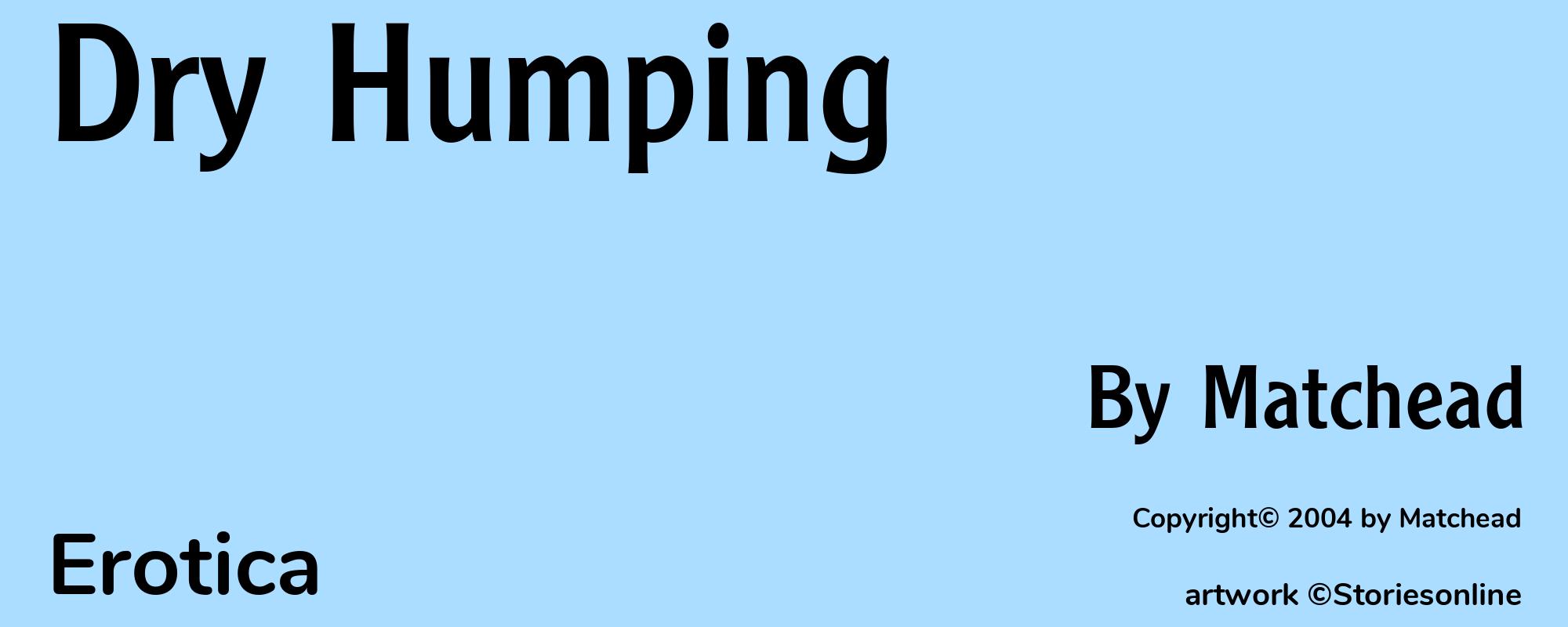 Dry Humping - Cover
