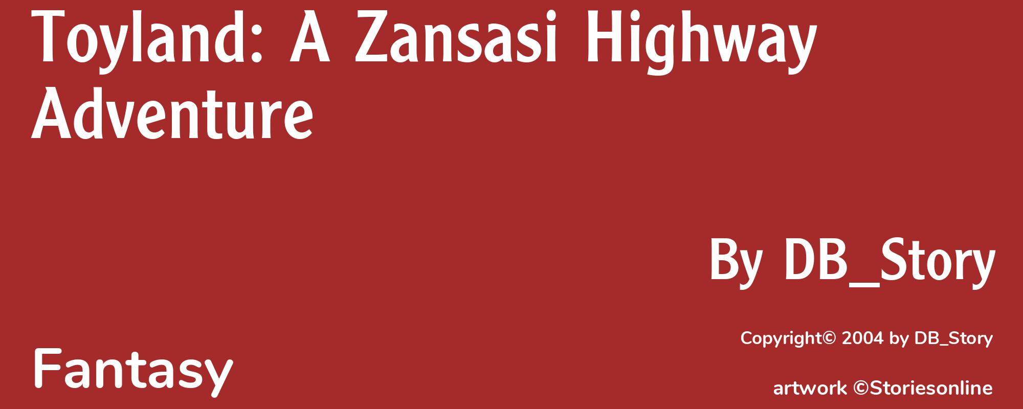Toyland: A Zansasi Highway Adventure - Cover