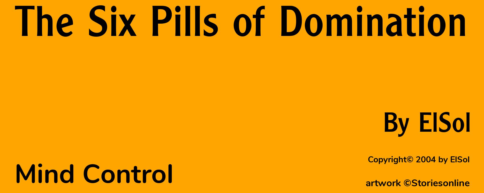 The Six Pills of Domination - Cover