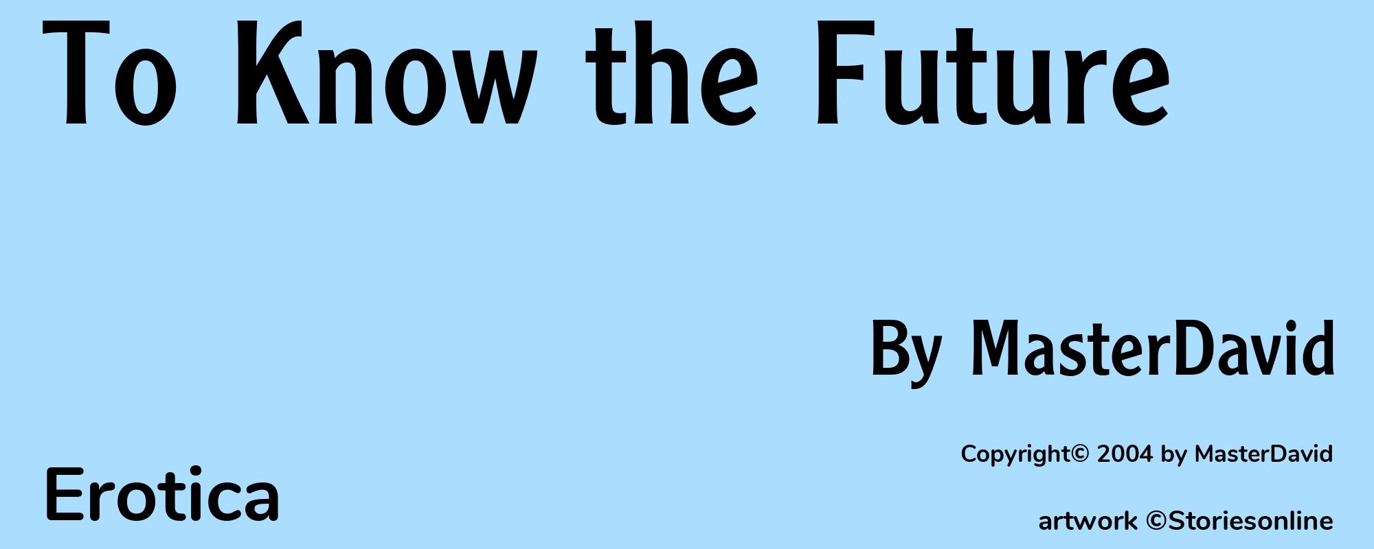 To Know the Future - Cover