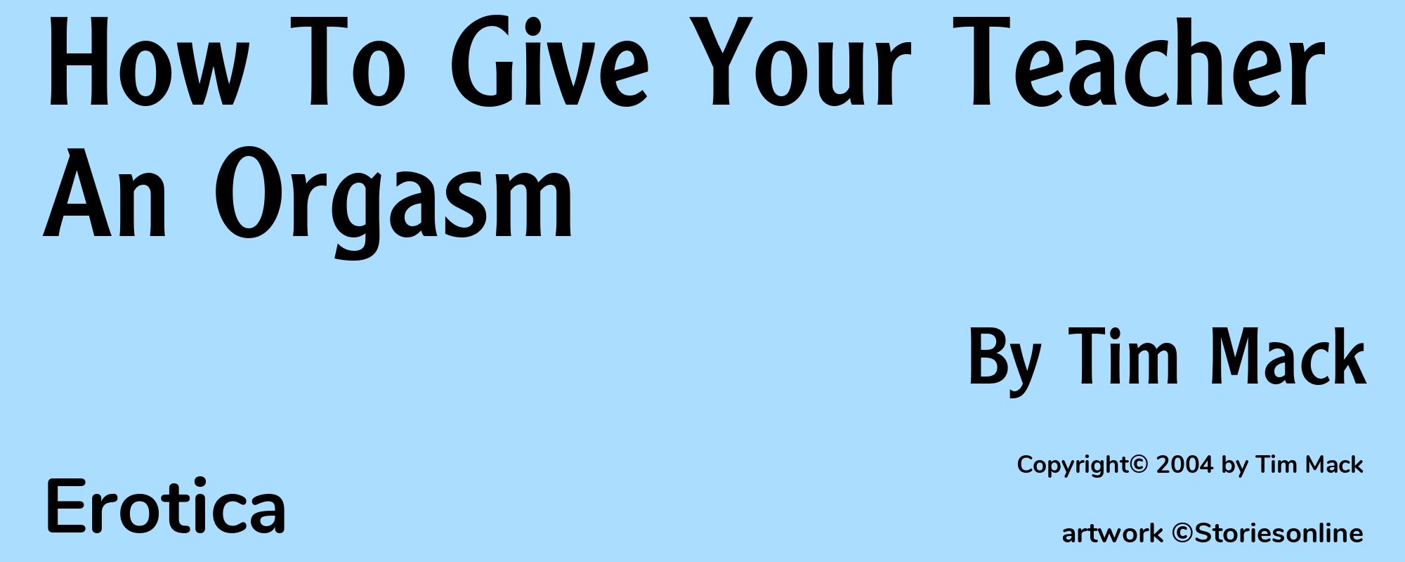 How To Give Your Teacher An Orgasm - Cover