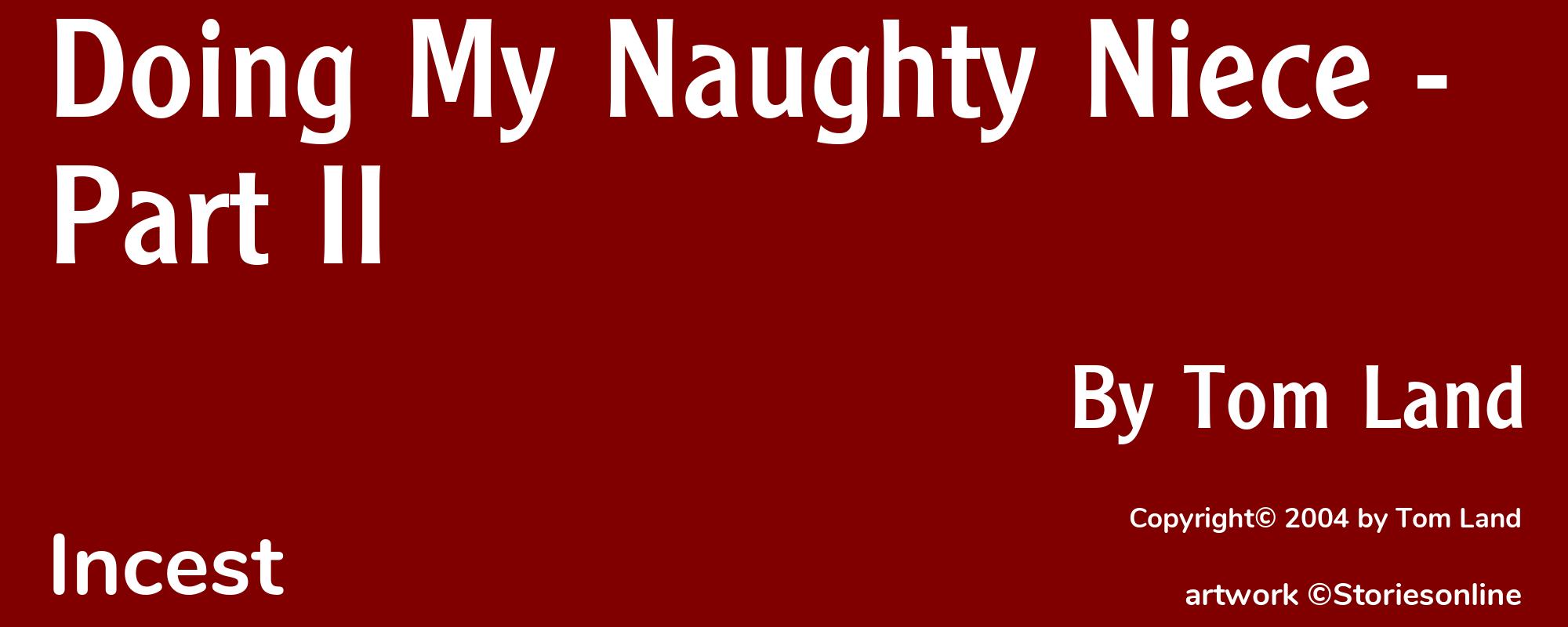 Doing My Naughty Niece - Part II - Cover