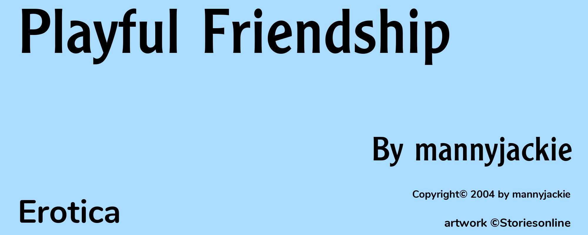 Playful Friendship - Cover