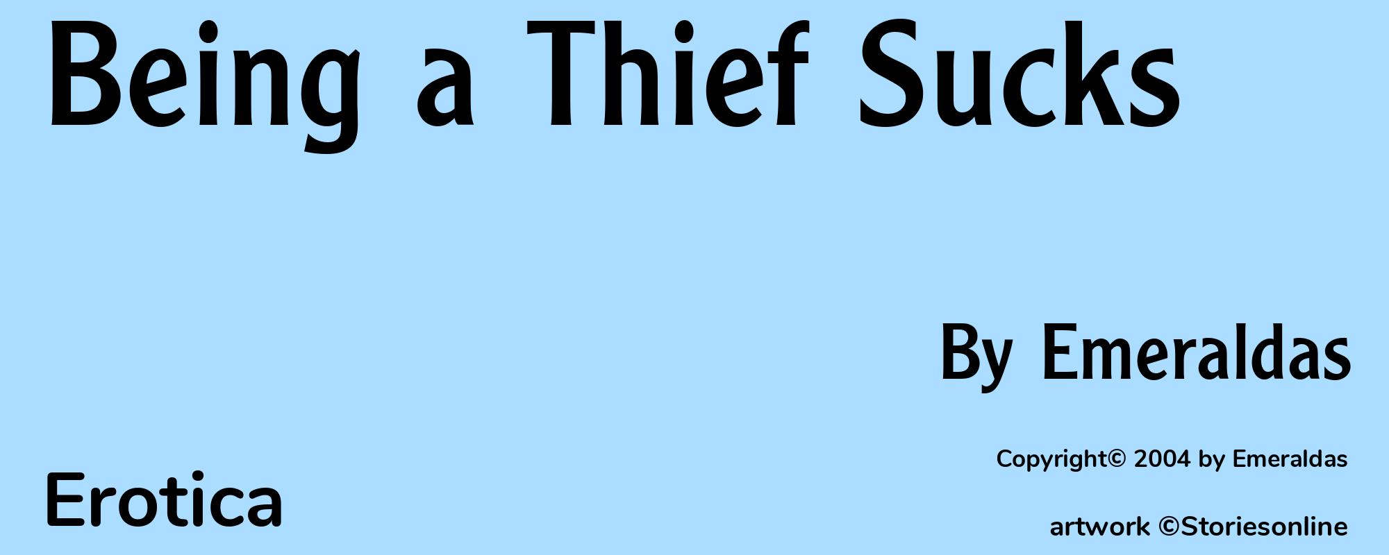 Being a Thief Sucks - Cover