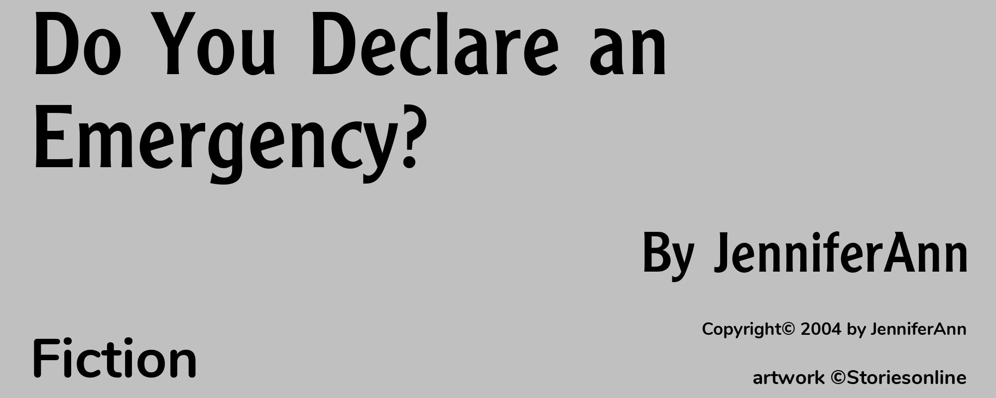 Do You Declare an Emergency? - Cover