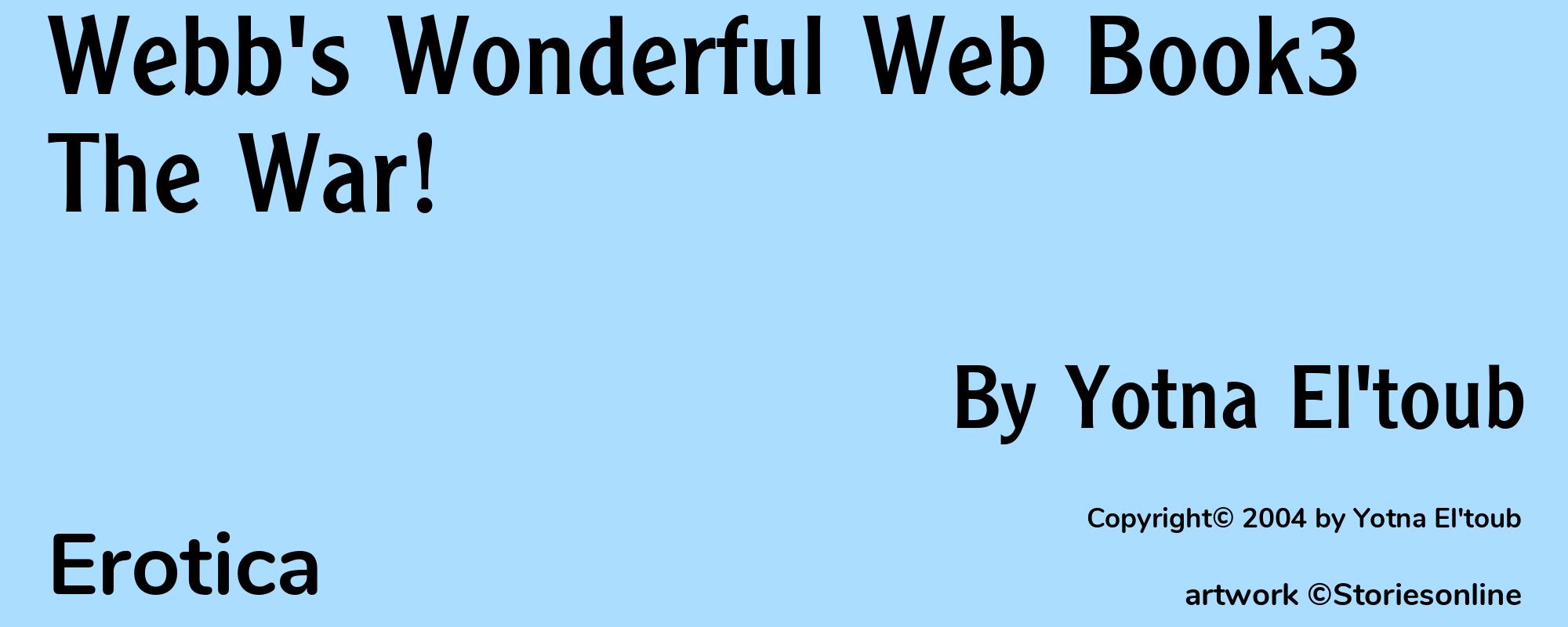Webb's Wonderful Web Book3 The War! - Cover