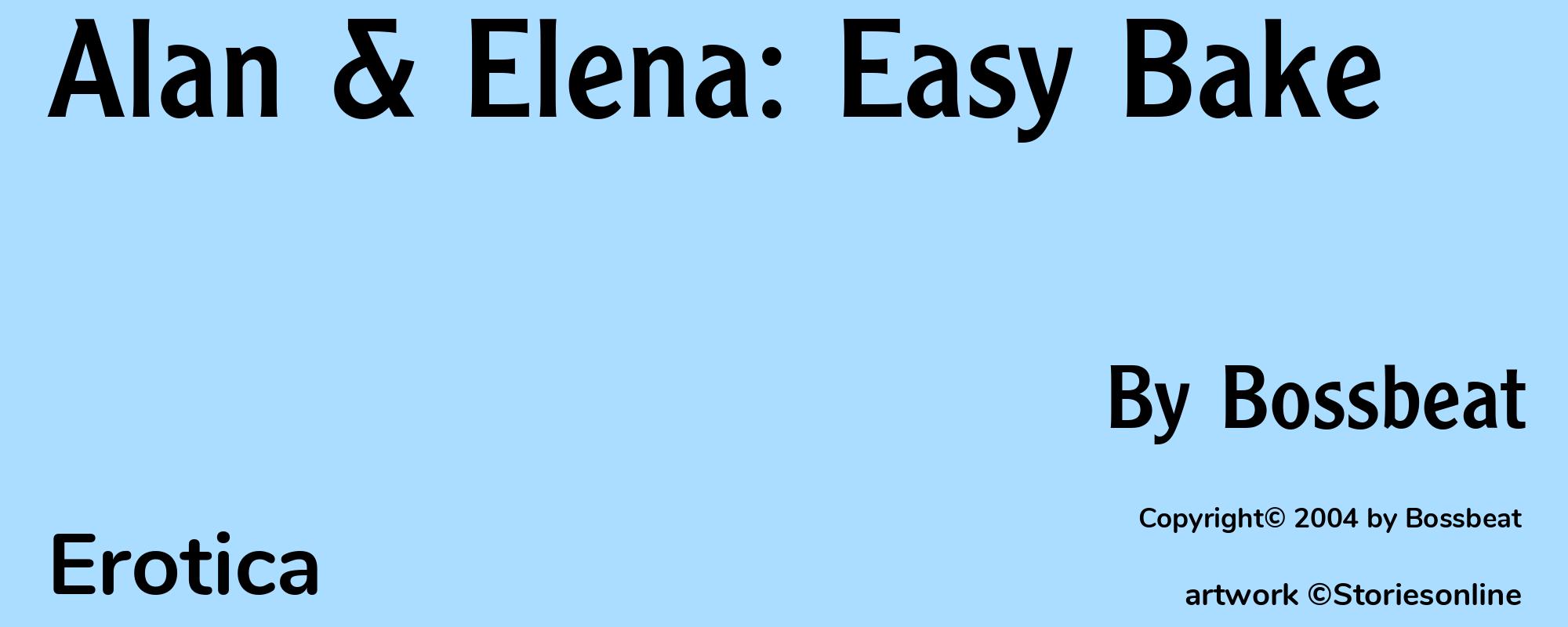 Alan & Elena: Easy Bake - Cover