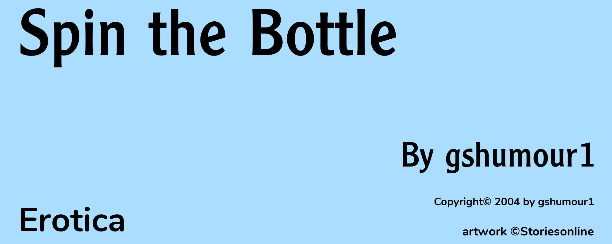 Spin the Bottle - Cover