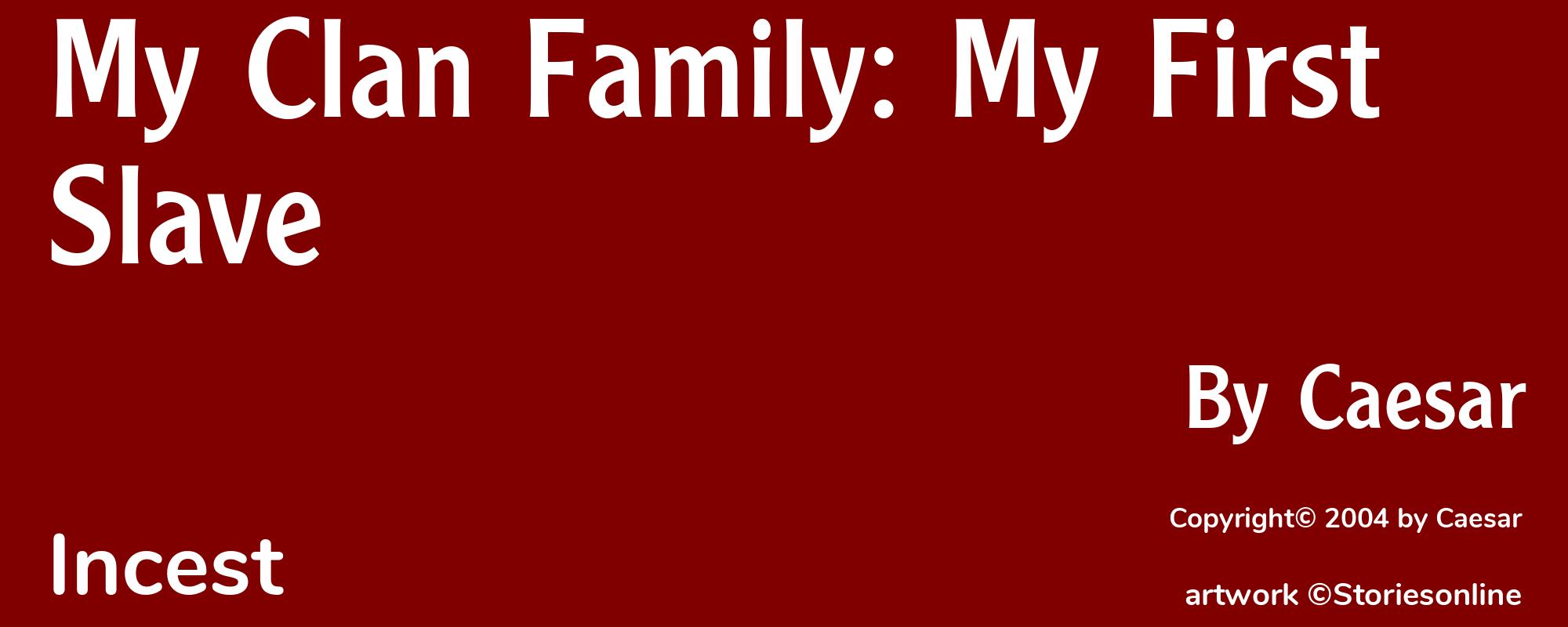 My Clan Family: My First Slave - Cover