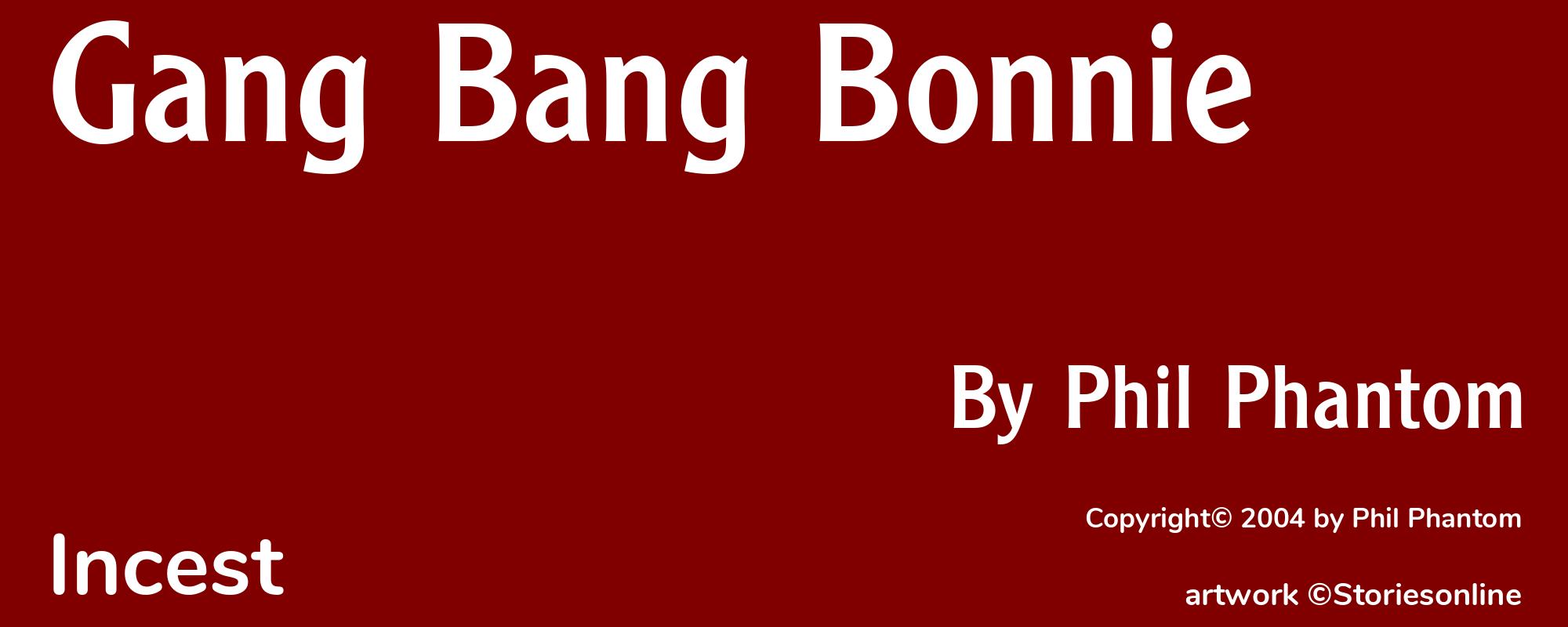 Gang Bang Bonnie - Cover