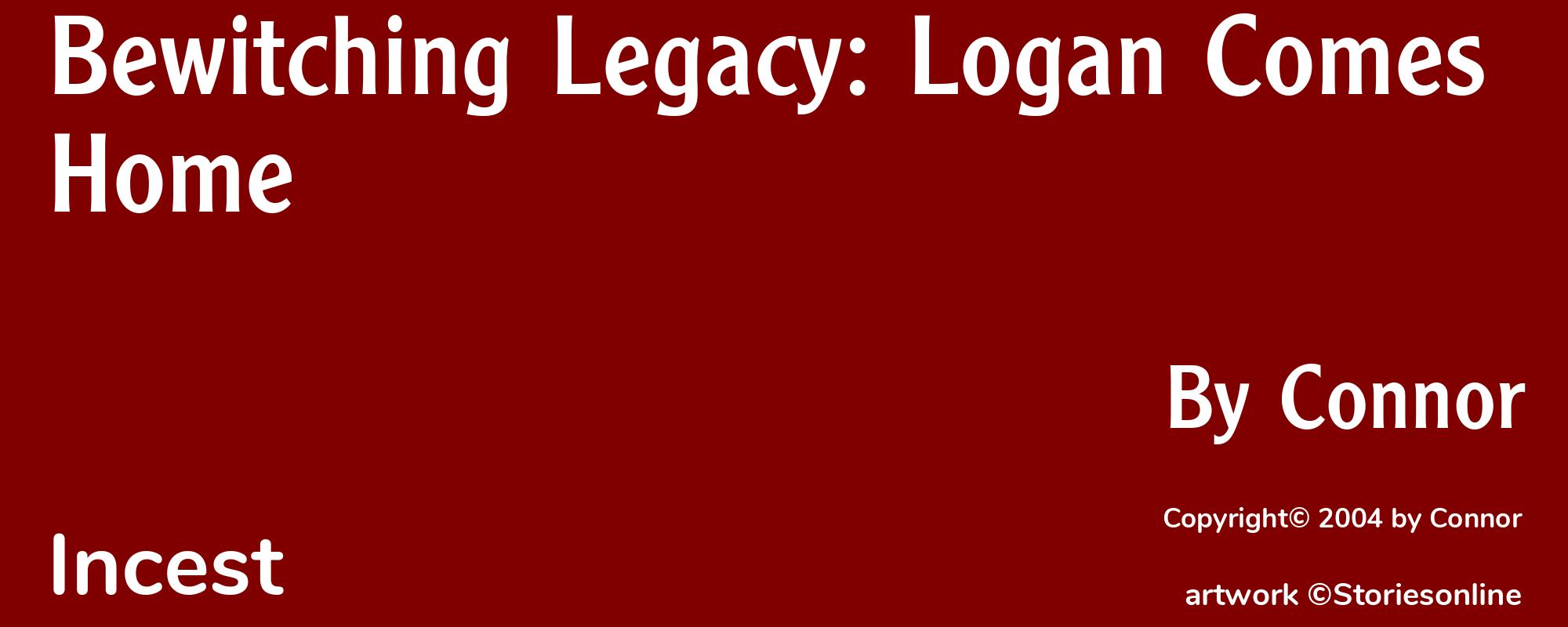 Bewitching Legacy: Logan Comes Home - Cover