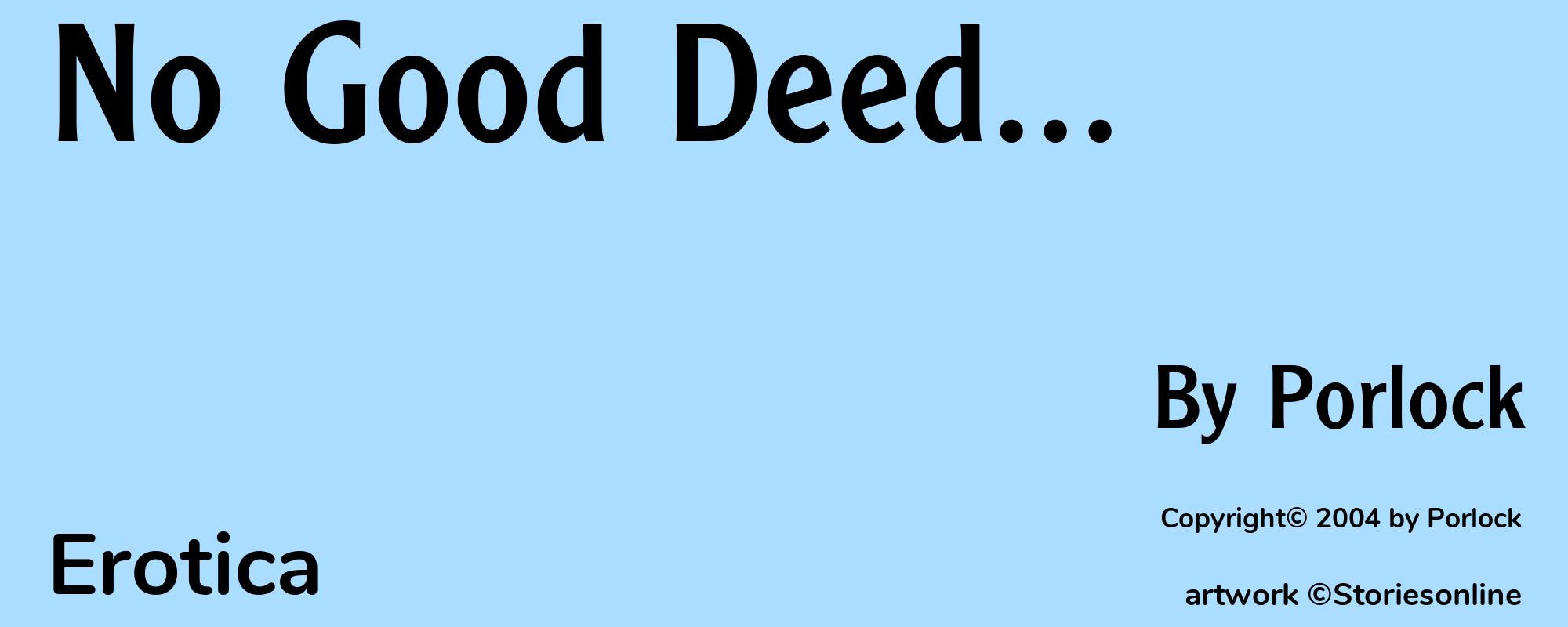 No Good Deed... - Cover