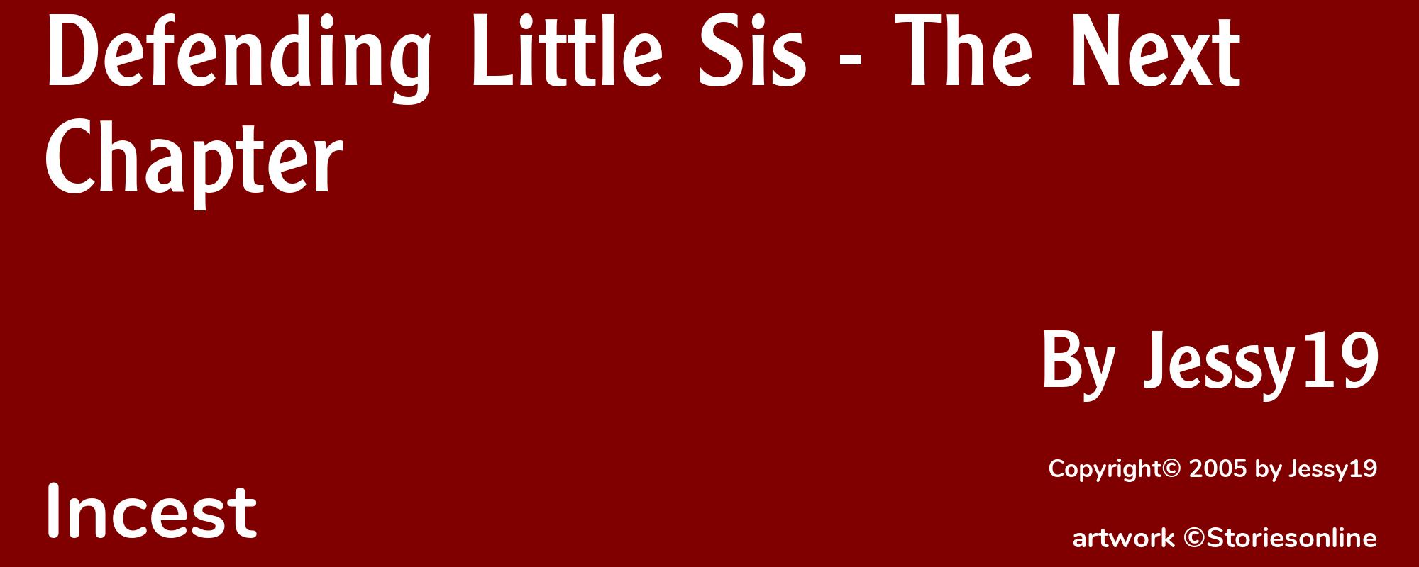 Defending Little Sis - The Next Chapter - Cover