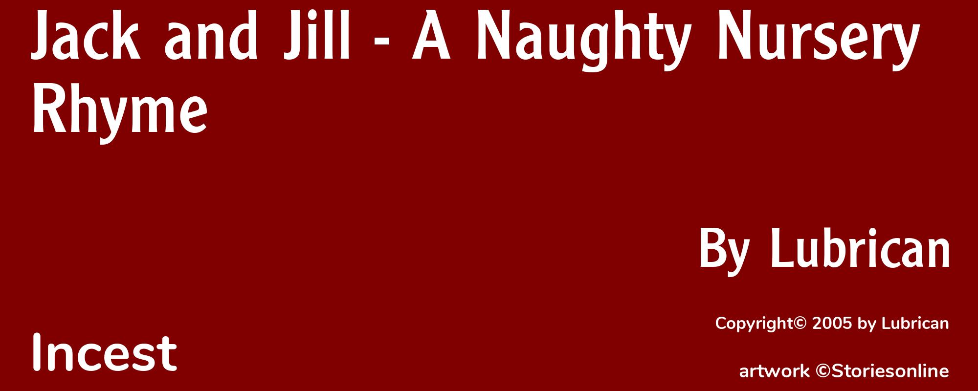 Jack and Jill - A Naughty Nursery Rhyme - Cover