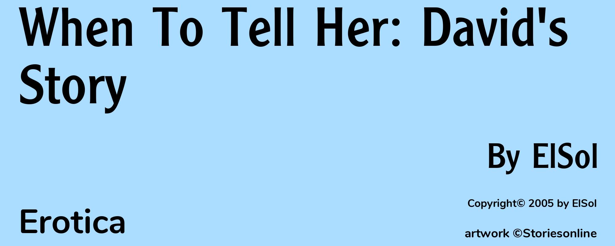 When To Tell Her: David's Story - Cover