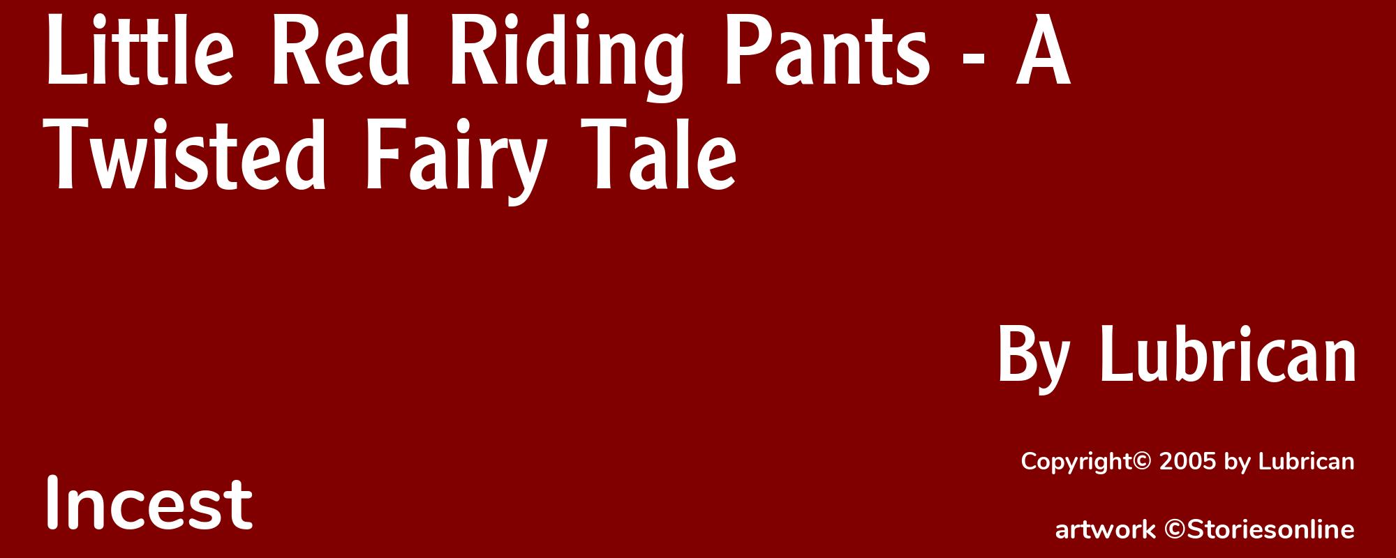 Little Red Riding Pants - A Twisted Fairy Tale - Cover