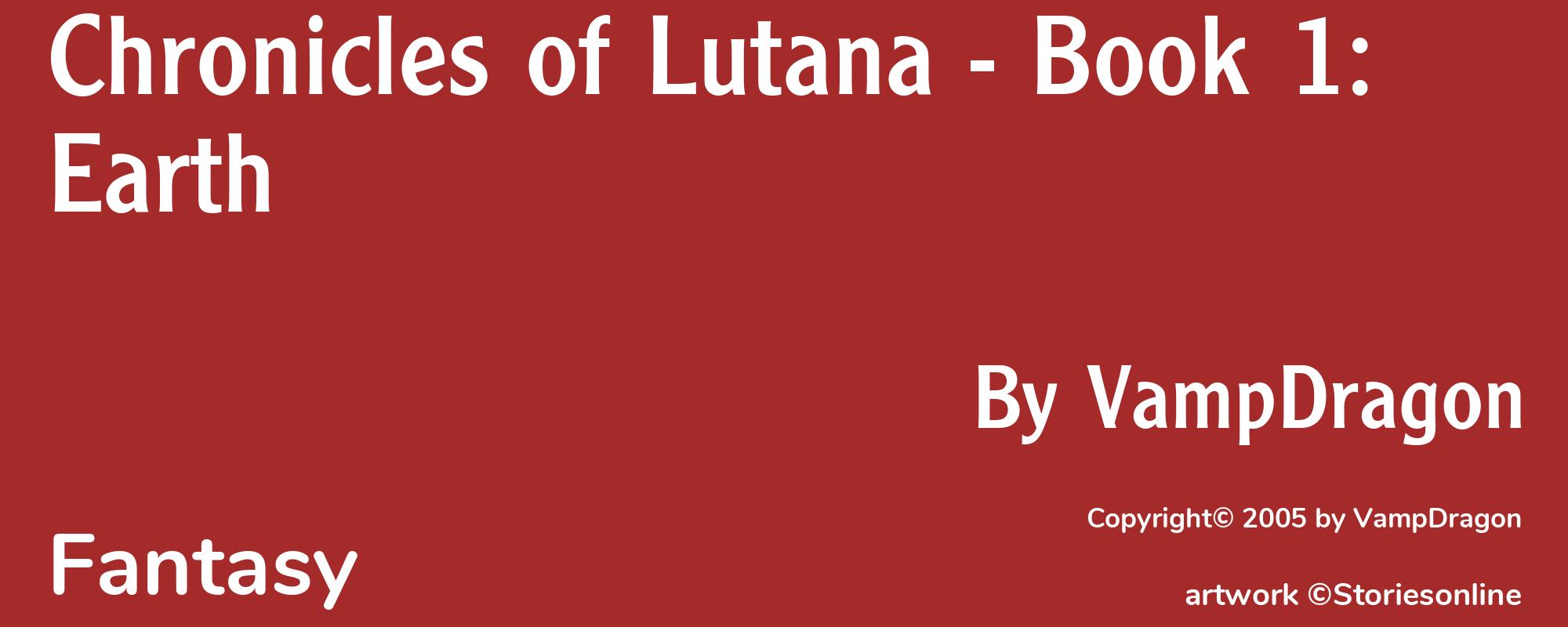 Chronicles of Lutana - Book 1: Earth - Cover
