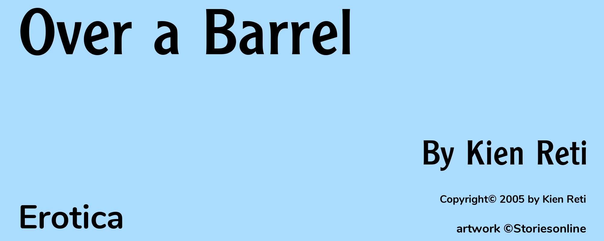 Over a Barrel - Cover