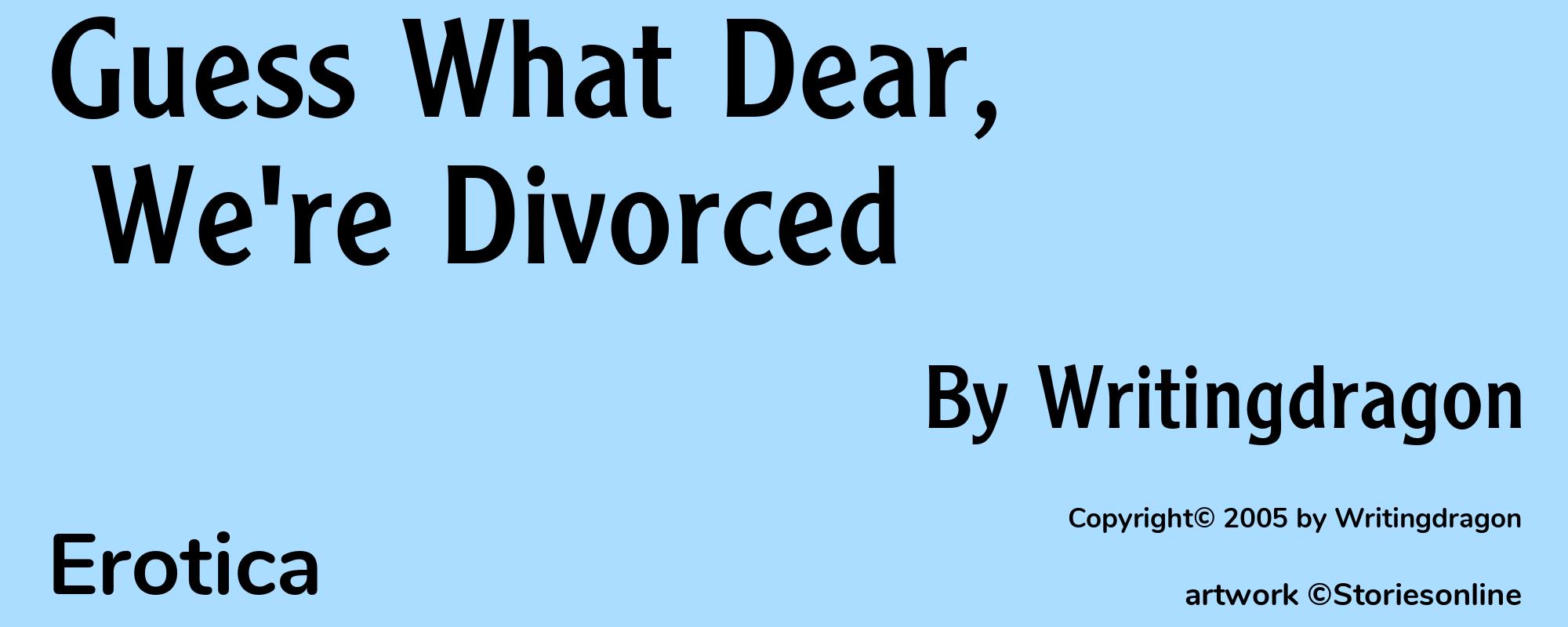 Guess What Dear, We're Divorced - Cover