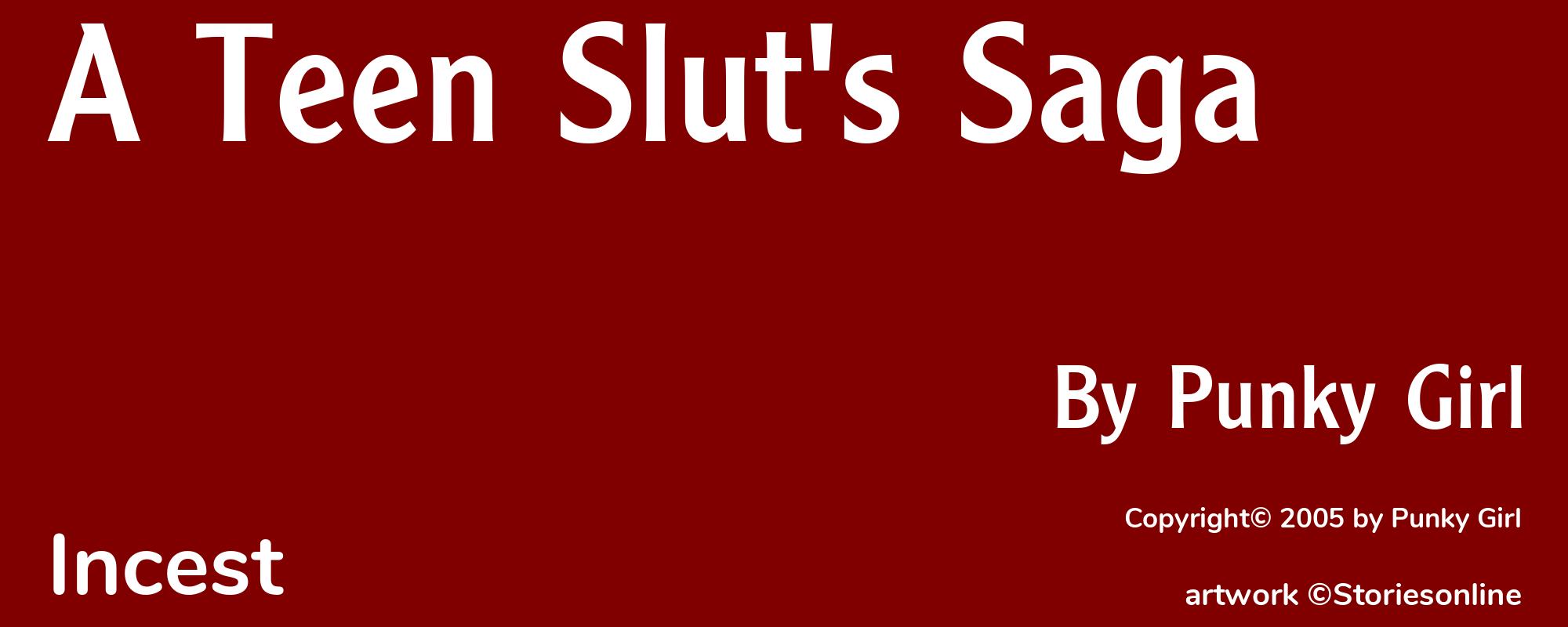 A Teen Slut's Saga - Cover