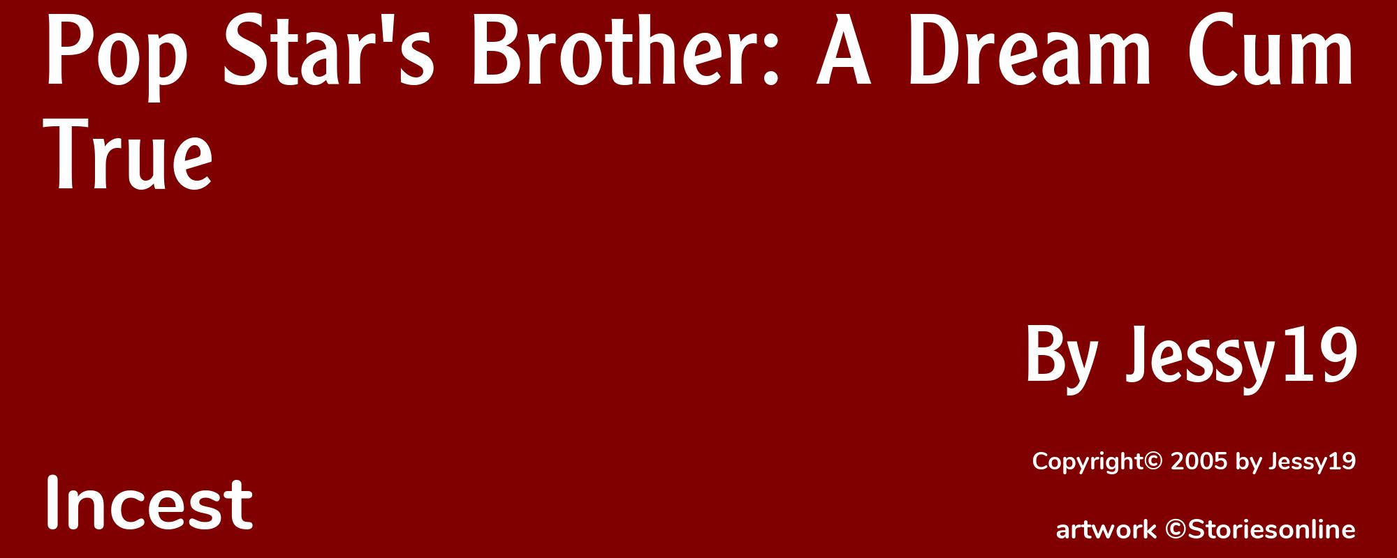 Pop Star's Brother: A Dream Cum True - Cover