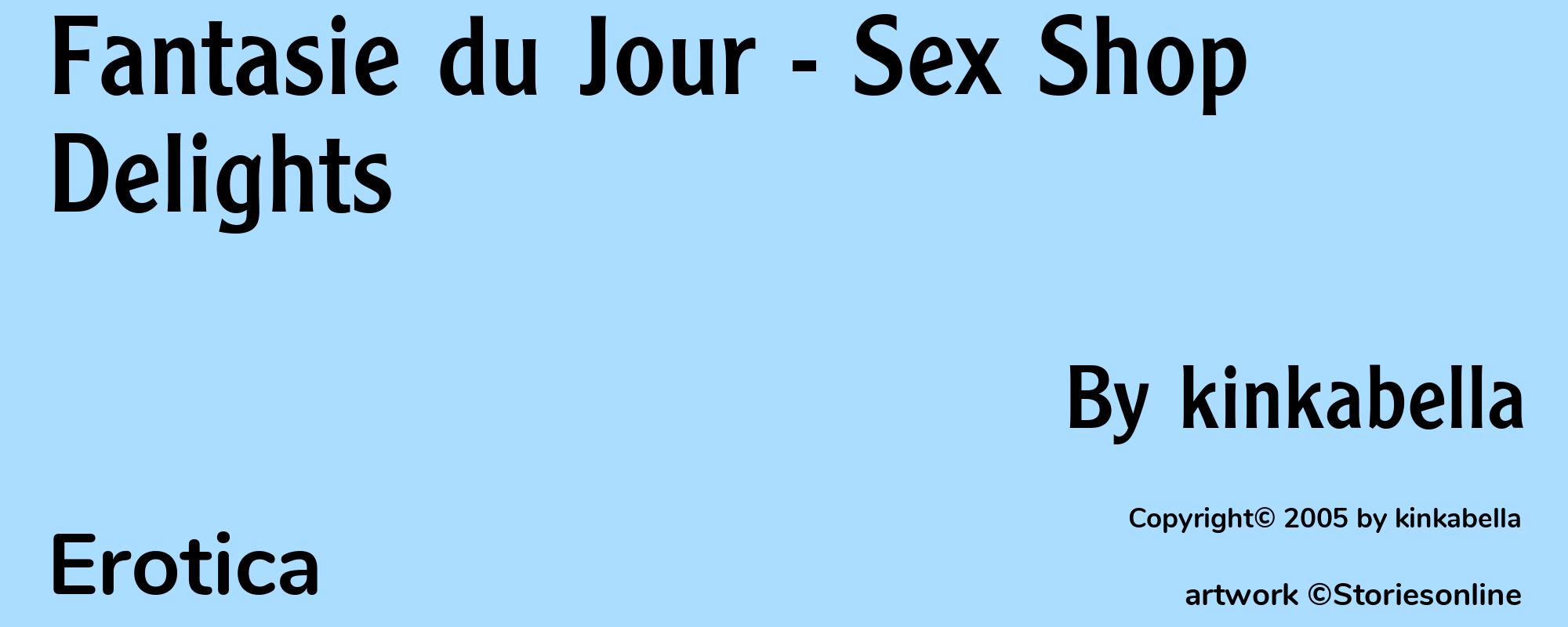 Fantasie du Jour - Sex Shop Delights - Cover
