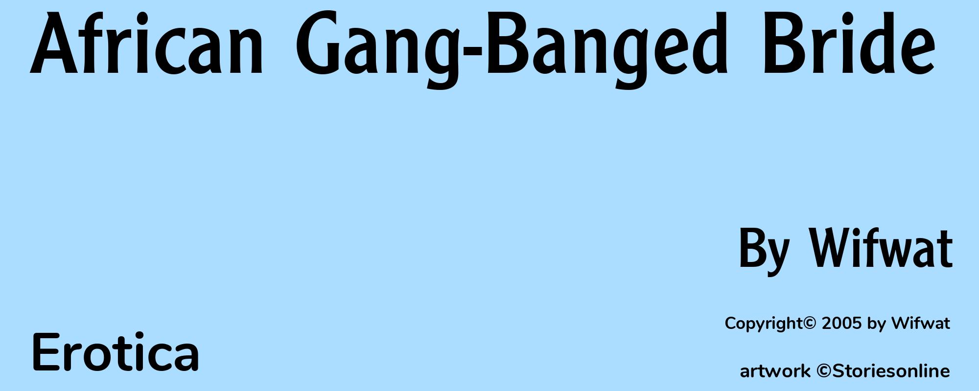 African Gang-Banged Bride - Cover