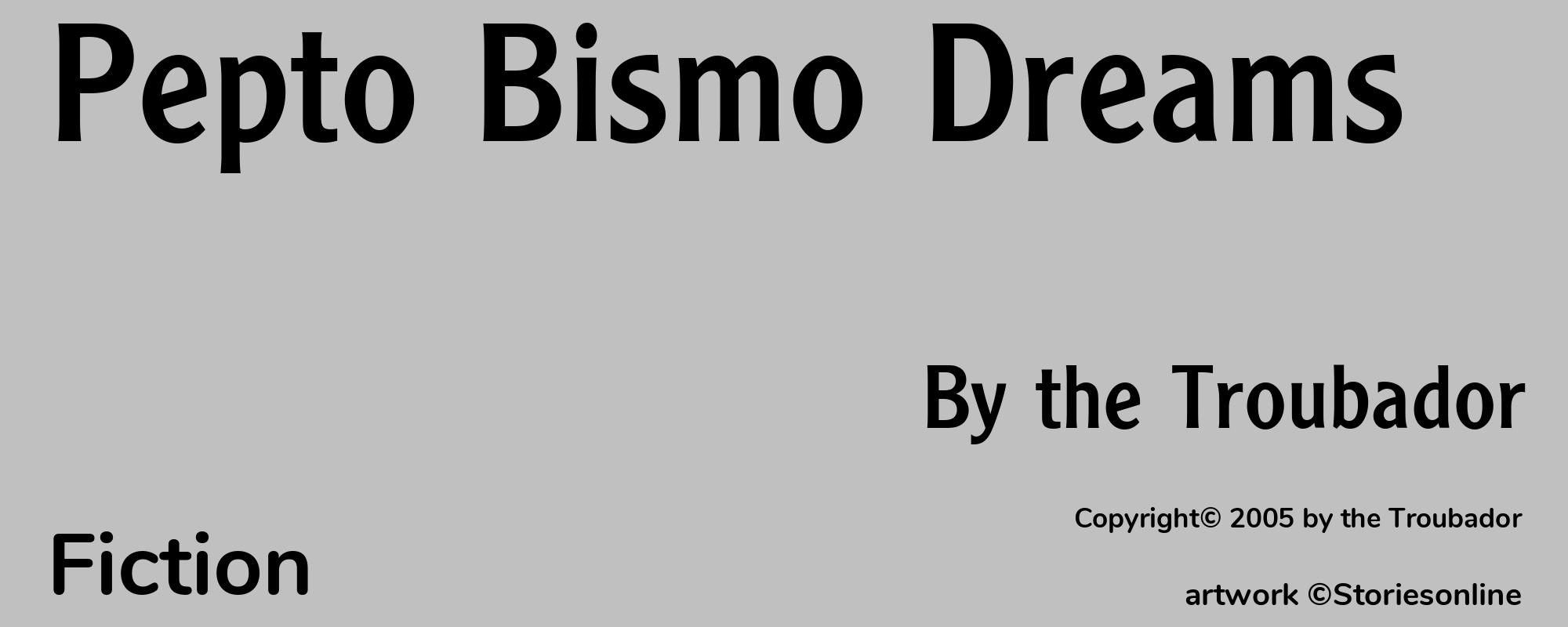Pepto Bismo Dreams - Cover