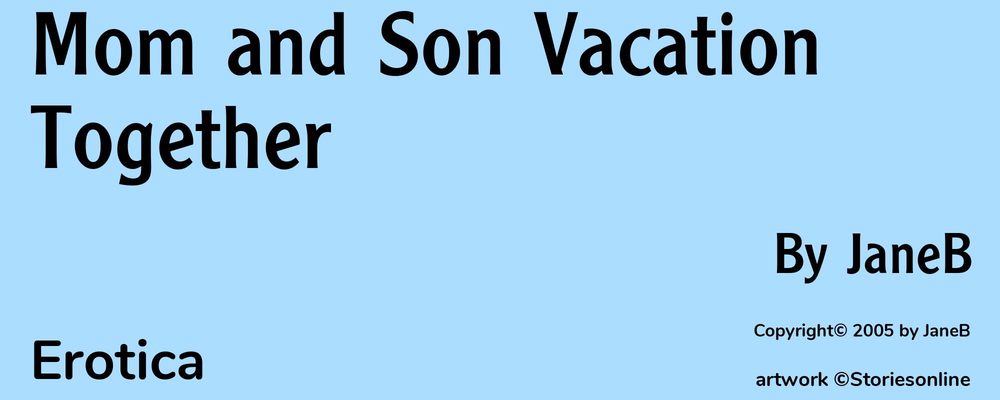 Mom and Son Vacation Together - Cover