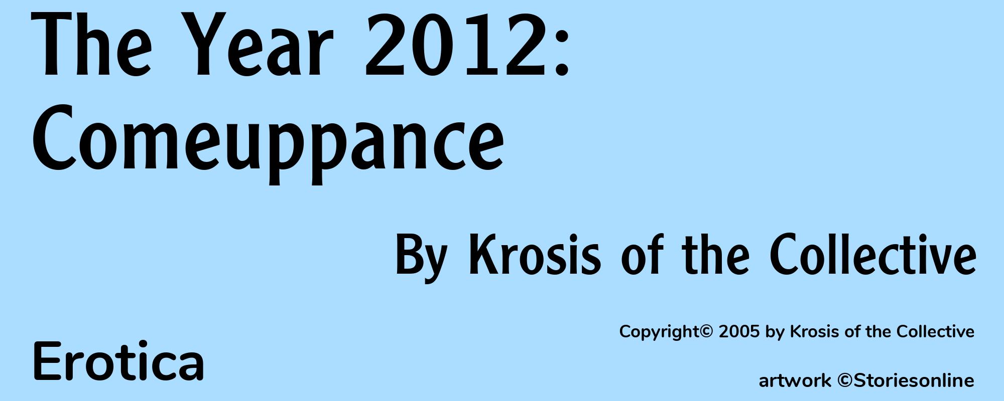 The Year 2012: Comeuppance - Cover