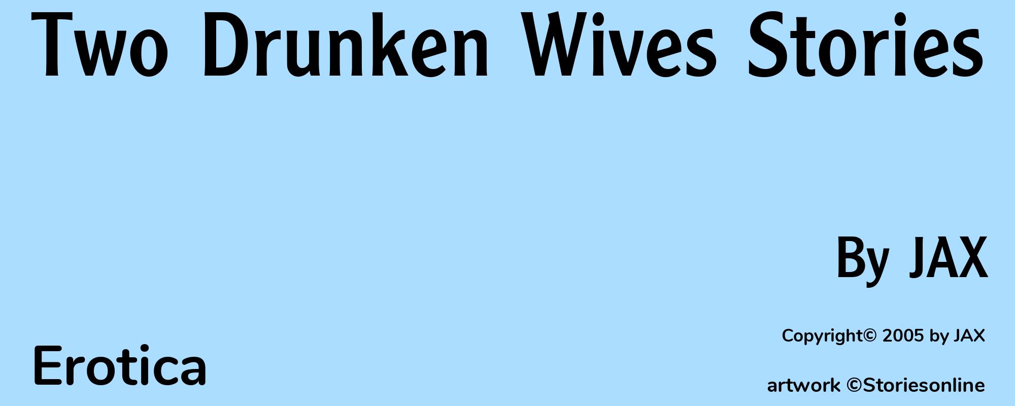 Two Drunken Wives Stories - Cover