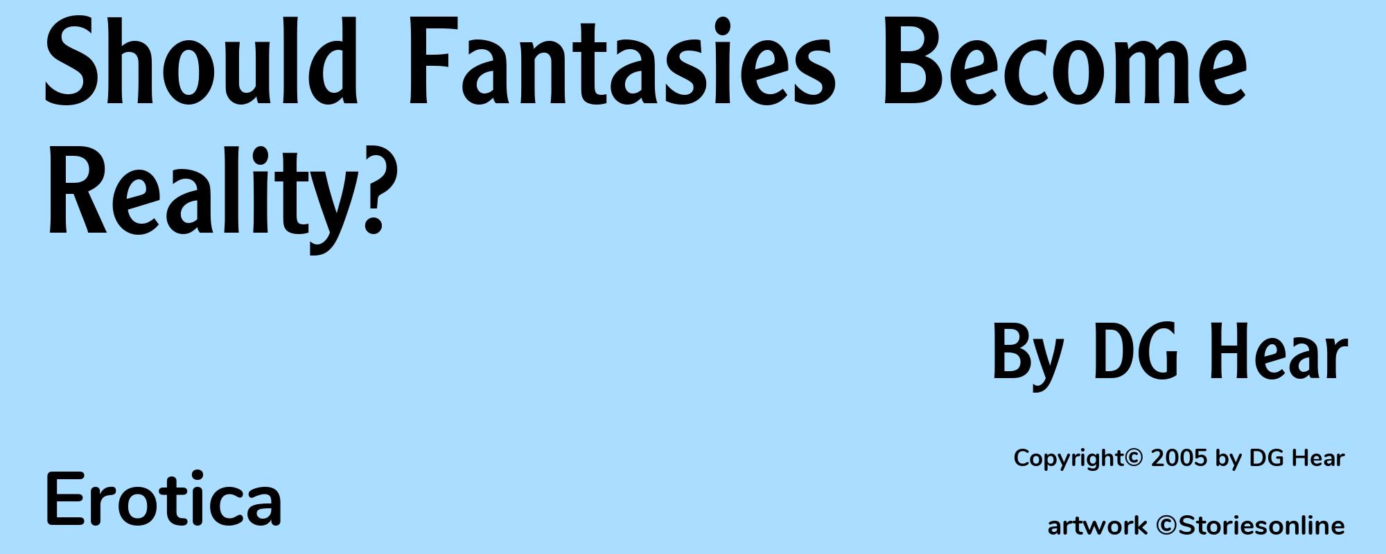 Should Fantasies Become Reality? - Cover