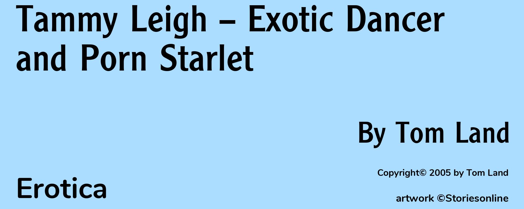 Tammy Leigh -- Exotic Dancer and Porn Starlet - Cover