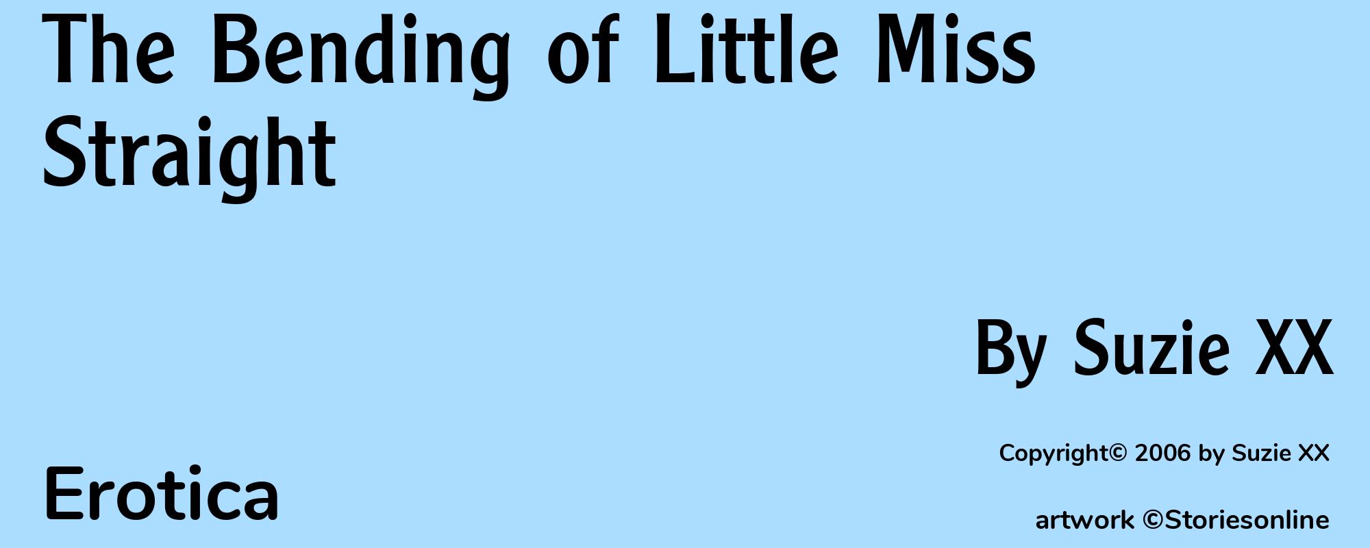The Bending of Little Miss Straight - Cover