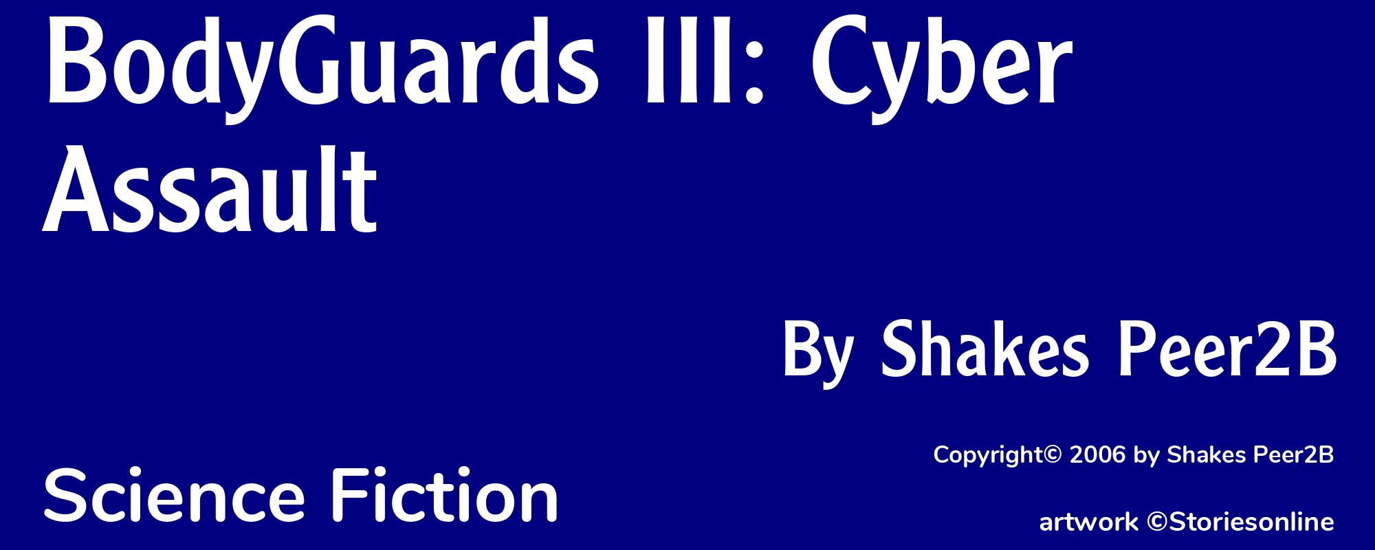 BodyGuards III: Cyber Assault - Cover