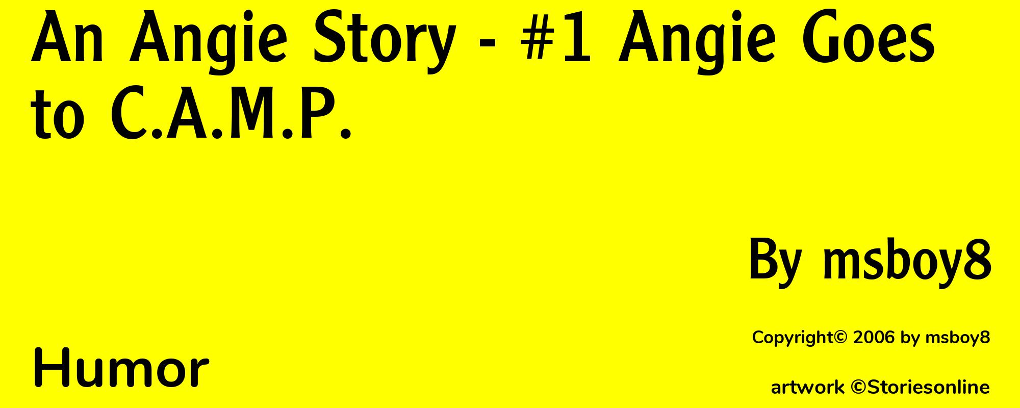 An Angie Story - #1 Angie Goes to C.A.M.P. - Cover
