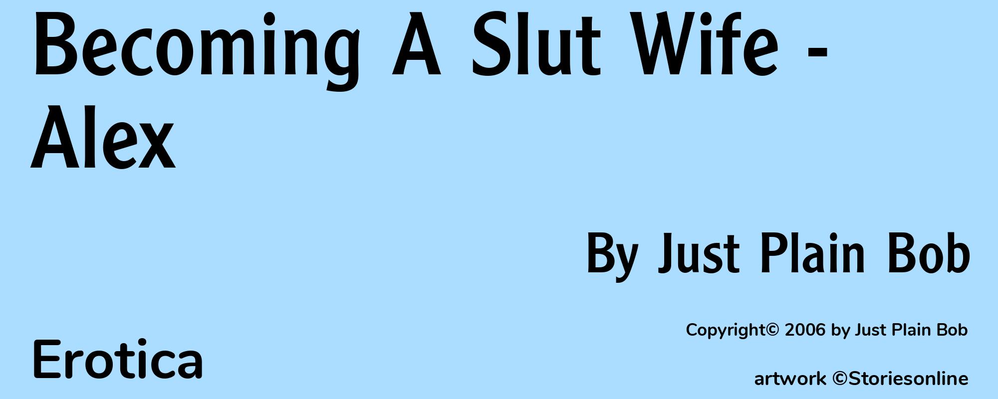 Becoming A Slut Wife - Alex - Cover
