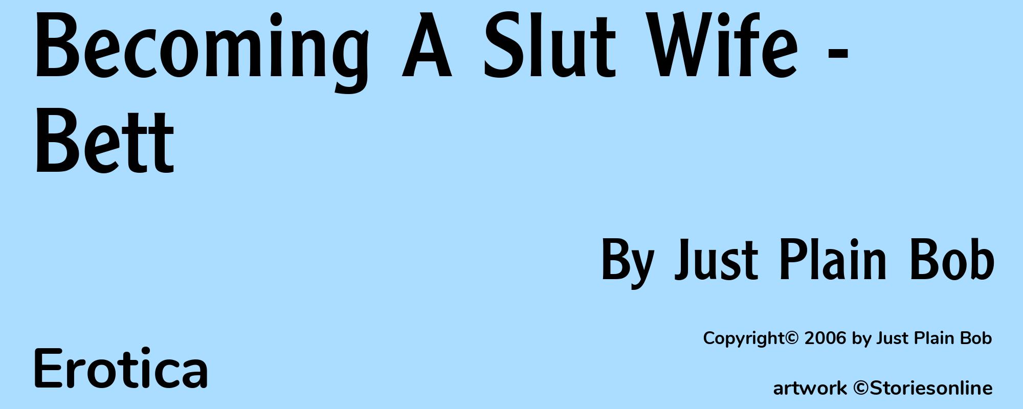 Becoming A Slut Wife - Bett - Cover