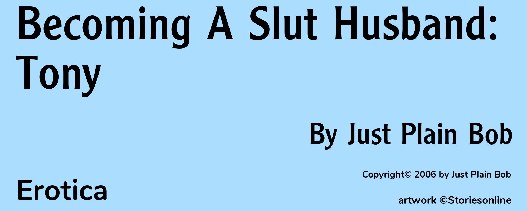 Becoming A Slut Husband: Tony - Cover