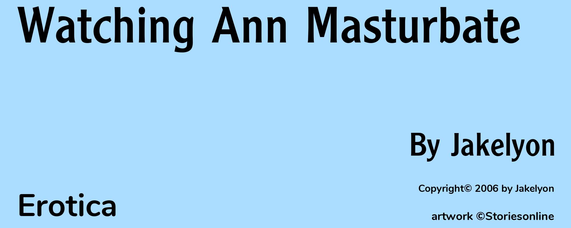 Watching Ann Masturbate - Cover