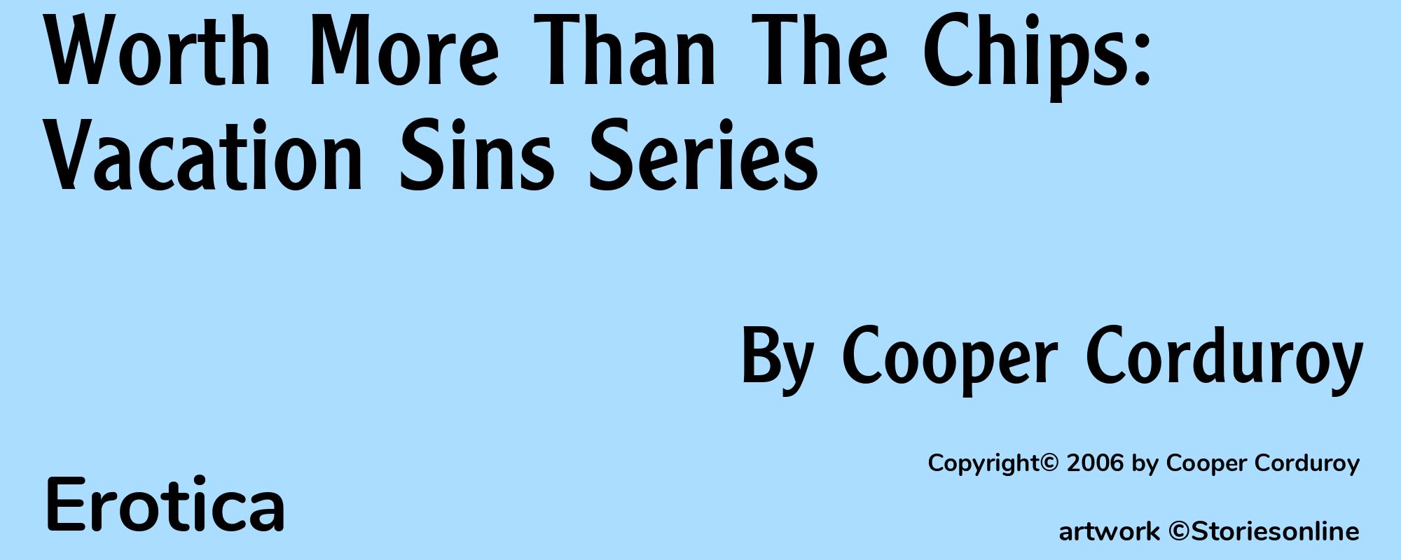 Worth More Than The Chips: Vacation Sins Series - Cover