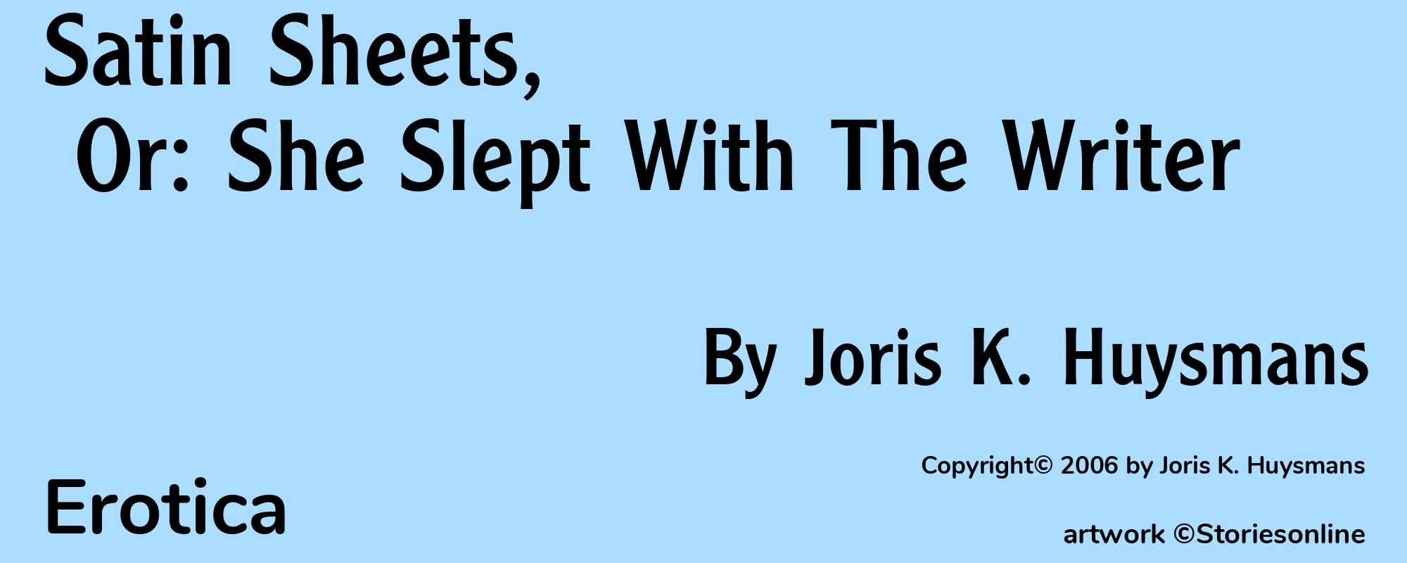 Satin Sheets, Or: She Slept With The Writer - Cover