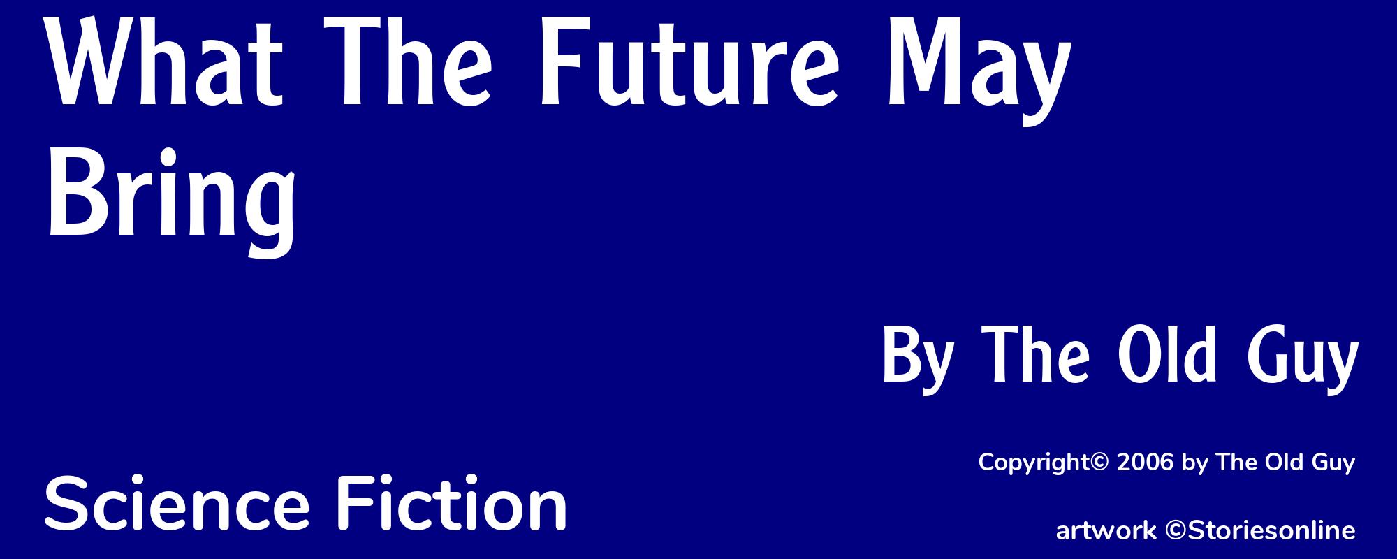 What The Future May Bring - Cover