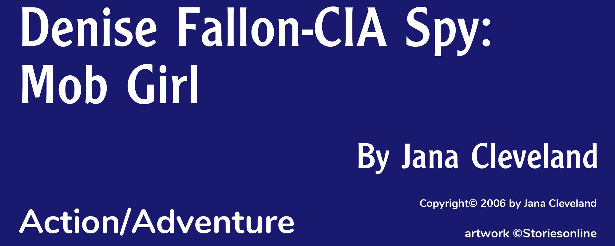 Denise Fallon-CIA Spy: Mob Girl - Cover