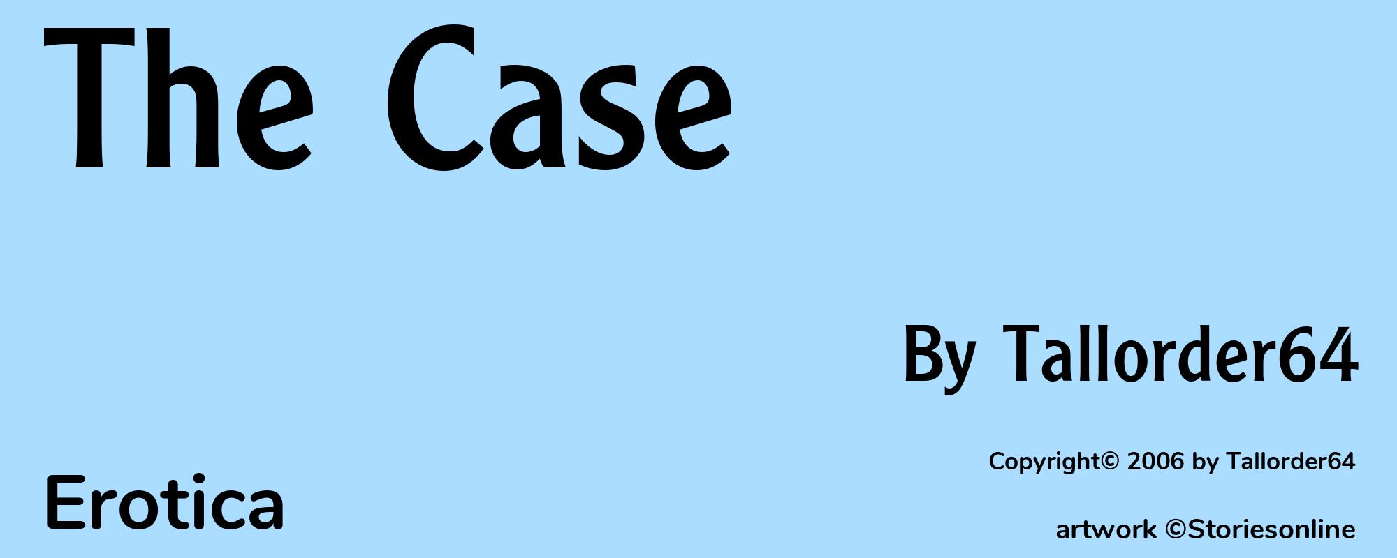 The Case - Cover