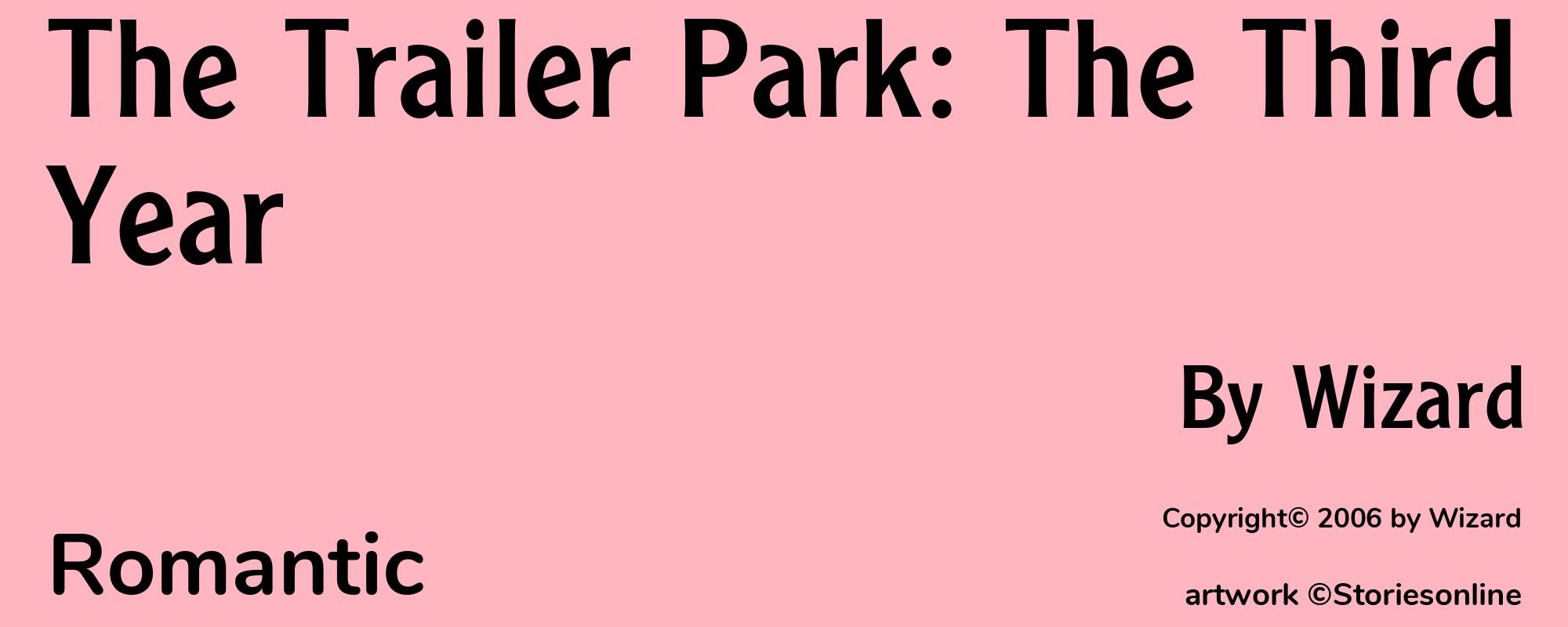 The Trailer Park: The Third Year - Cover